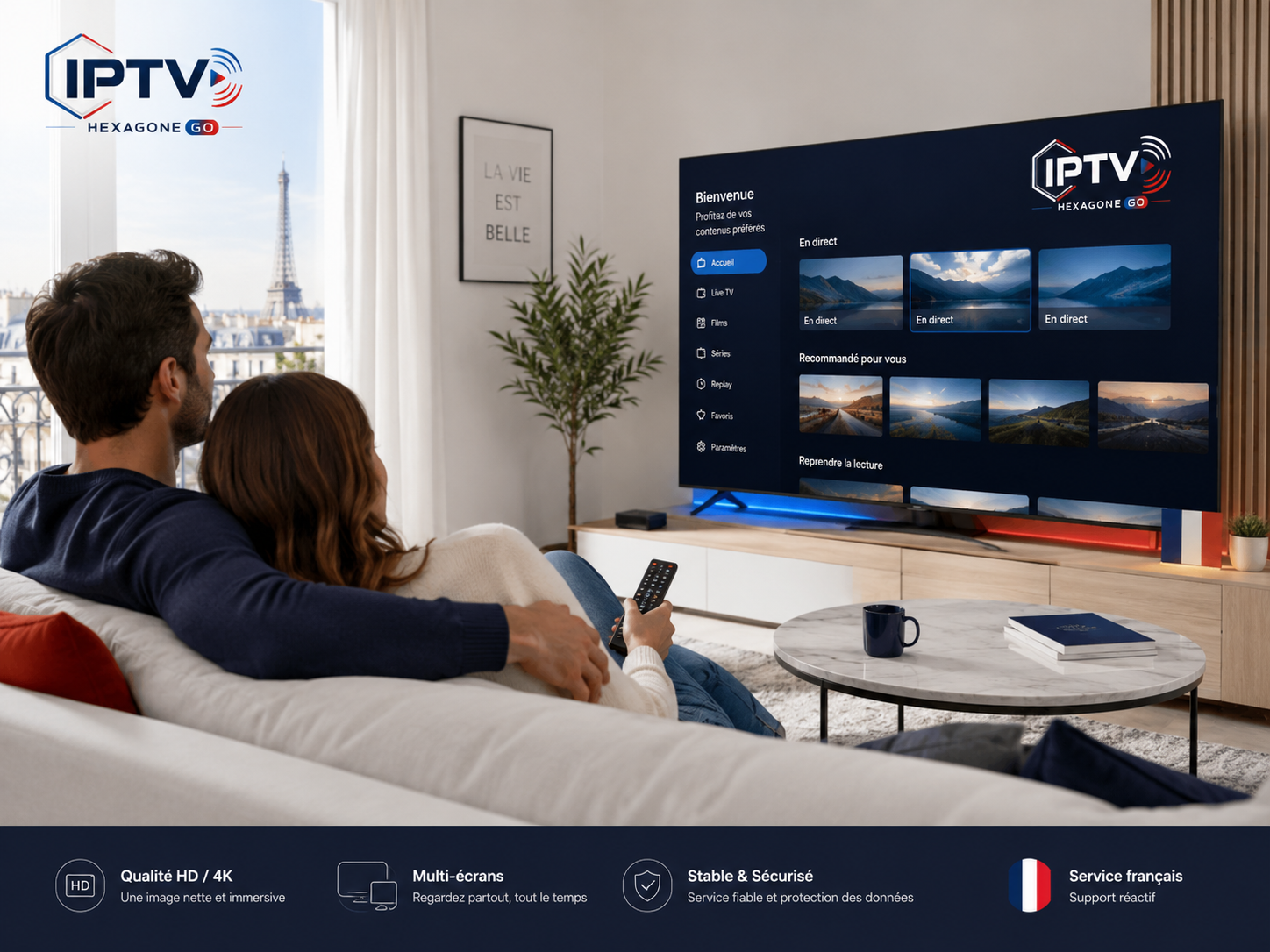 Service IPTV France 4K IPTV Hexagone affiché sur une Smart TV dans un salon